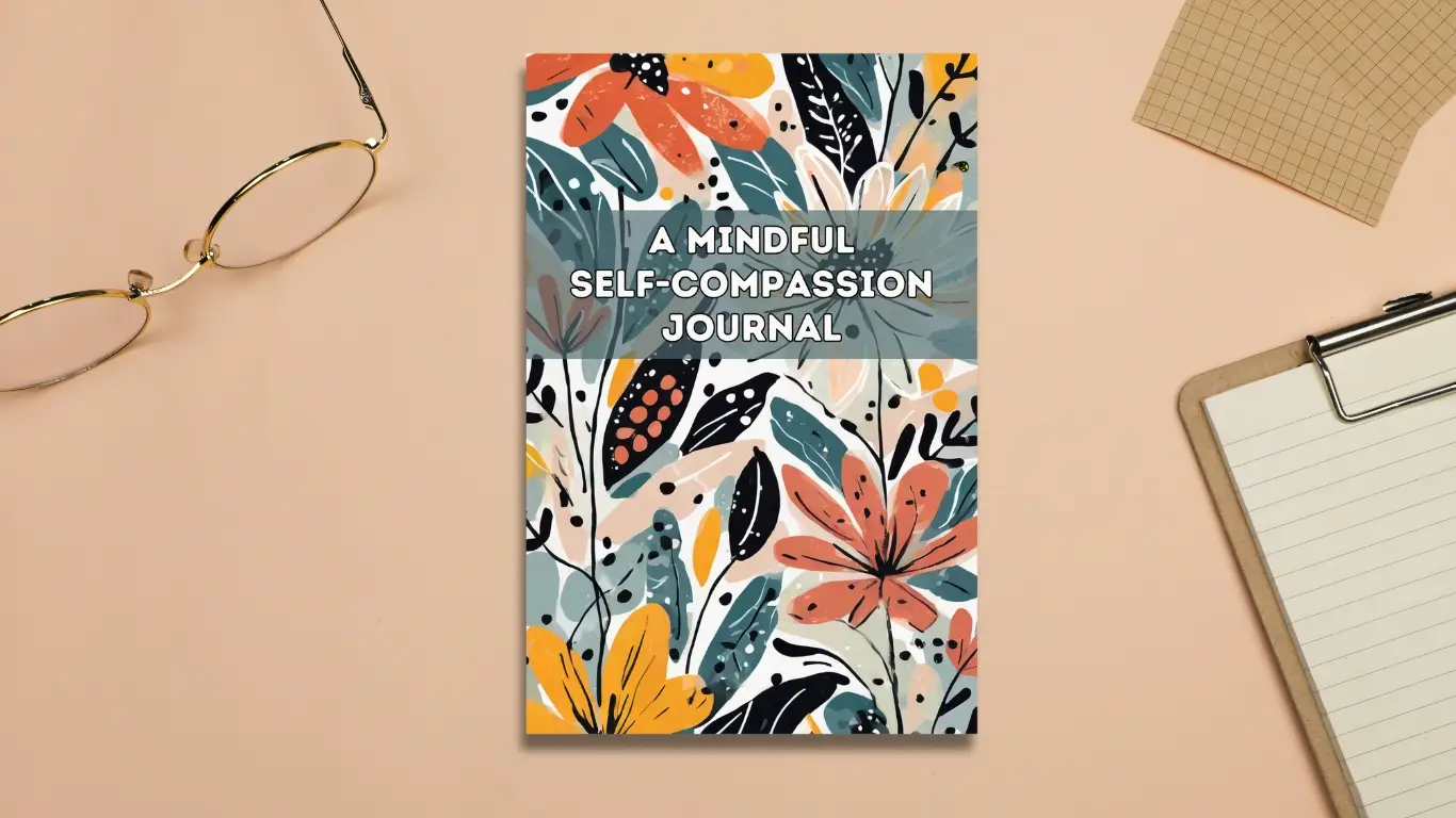 Cultivating Mindful Self-Compassion: A Direct Path to Loving Yourself and Others